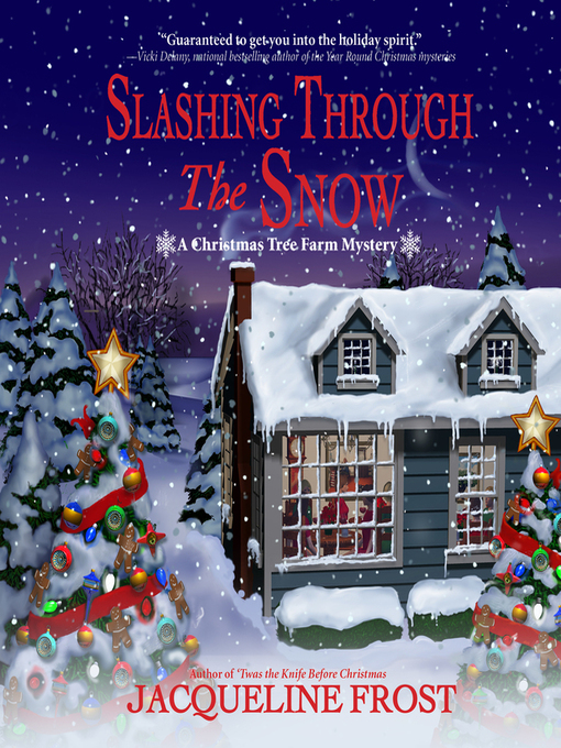 Title details for Slashing Through the Snow by Jacqueline Frost - Available